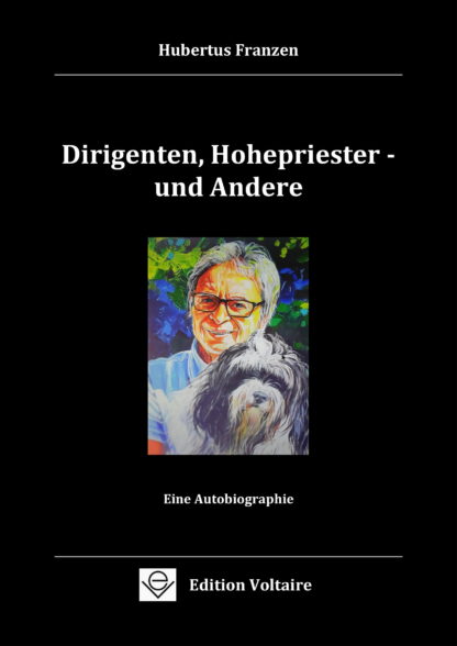 Dirigenten, Hohenpriester - und Andere